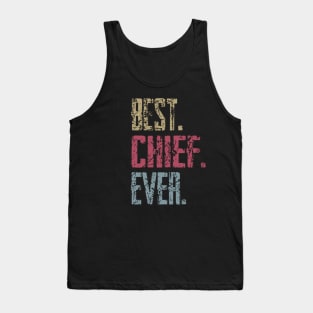 Vintage Best Chief Ever Retro Funny Quotes Happy Fathers Day Tank Top